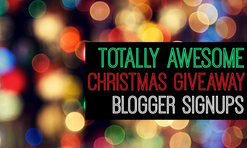Totally Awesome Christmas Blogger Signups