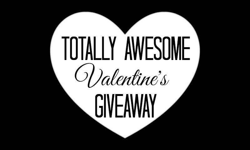 Totally Awesome Valentine's Giveaway
